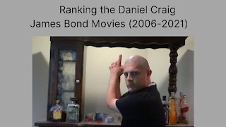 Ranking Worst to Best First Four Daniel Craig James Bond Movies (2006-2015)