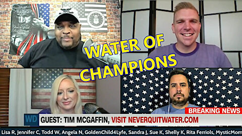 Water Of Champions, Tim McGaffin on The Wayne Dupree Show 8/5/21 - NeverQuitWater.com
