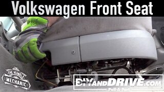 How To Remove A VW Front Seat ~ Salvage Yard Tips