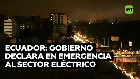 Ecuador declara emergencia en el sector eléctrico