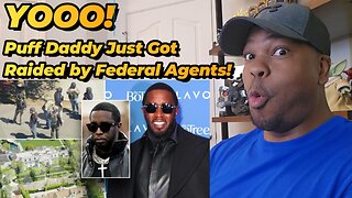 Federal Agents Just Raided P. Diddy's House - Reaction!