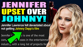 Jennifer Lawrence UPSET by Johnny Depp Movie?