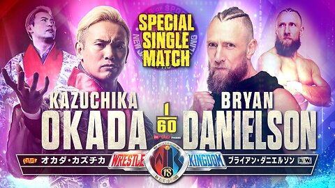 Kazuchika Okada Vs Bryan Danielson (NJPW Wrestle Kingdom 18) Highlights