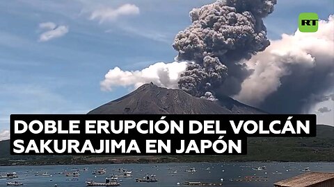 Doble erupción del volcán Sakurajima en Japón provoca enormes columnas de humo