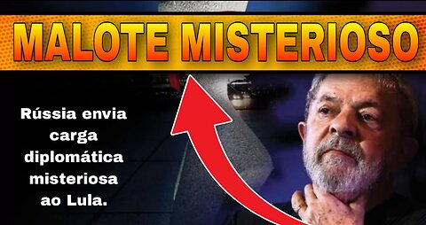 MALOTE MISTERIOSO - presidente Lula e sergei lavrov \ 5 toneladas #cargamisteriosa #cargadiplomatica