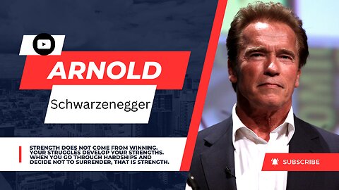 Strength does not come from winning.ArnoldSchwarzenegger