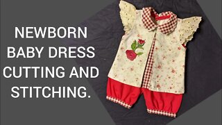 Newborn baby dress cutting and stitching,