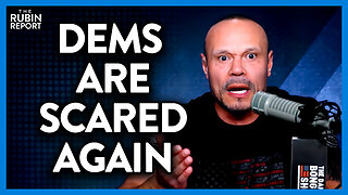 Dan Bongino Has Proof That Democrats Are Getting Scared About 2024