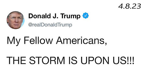 Donald Trump Decode "The Storm is Upon us"