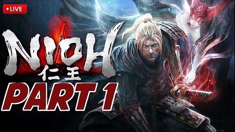 Nioh Let The Madness BEGIN[Live/PS4] Part 1 !Merch !Wishlist !Hydrate