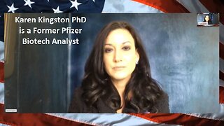 Karen Kingston PhD: Everybody Knew CV-19 Vax Was a Criminal Bioweapon