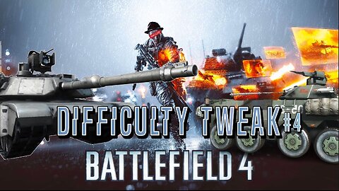 [W.D.I.M.] Singapore Tank Segment ONLY | Battlefield 4- Difficulty Tweak