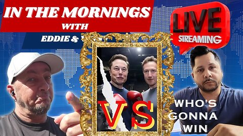 In The Mornings With Eddie and Vinny | Elon vs Zuckerburg boxing fight