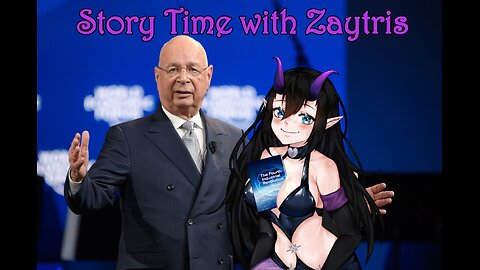 Story Time with Zay! [The Fourth Industrial Revolution by Klaus Schwab] PT3