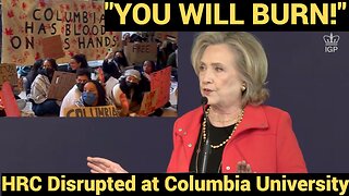 "YOU WILL BURN!" HRC Disrupted at Columbia University