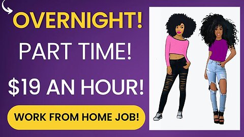 Overnight Work From Home Job Part Time Remote Job $19 An Hour No Degree WFH Job 2023 Online Job 2023