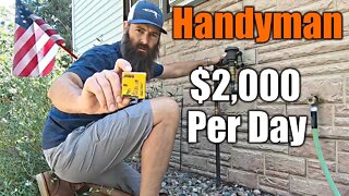 $2,000 In One Day As A Handyman | What He Does |THE HANDYMAN |