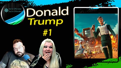 Ep#314 Donald Trump #1 | We're Offended You're Offended Podcast