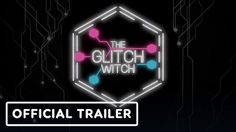 The Glitch Witch - Official Trailer | USC Games Expo