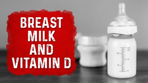 Breast Milk and Vitamin D Deficiencies (Subclinical Rickets) – Dr. Berg (MUST WATCH!!)