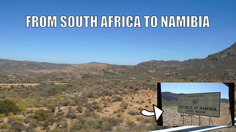 From South Africa to Namibia (part 4)