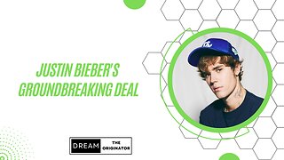 Justin Bieber's Groundbreaking Deal