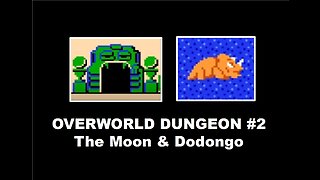 Legend of Zelda (NES) OverWorld Dungeon 2 Complete Walkthrough Guide: The Moon & Dodongo