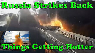 Russia Hits Back In A Big Way! Things Are Getting Hotter!