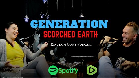 Generation Scorched Earth