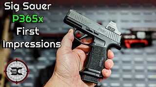 Sig sauer P365 X overview