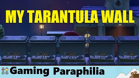 BUILDING A TARANTULA WALL! | Gaming Paraphilia