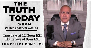 Truth Today on Tuesdays with Pastor Shahram Hadian EP. 2 10/11/22