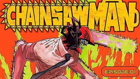 Chainsaw Man S01 Ep 1 (2022) 1080p English