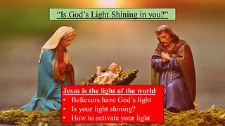 Is God's light shining in you?