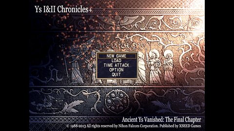 Let's Play! Ys: Ancient Ys Vanished: The Final Chapter Part 1! We Finally Found Ys!