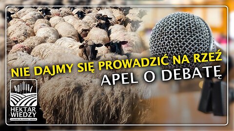 APEL O WSPÓLNĄ DEBATĘ | HEKTAR WIEDZY