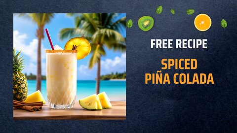 Free Spiced Piña Colada Recipe 🍍🌶️🥥Free Ebooks +Healing Frequency🎵