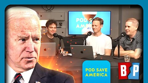 Pod Save Bros BACK DOWN From Biden Drop Out Call