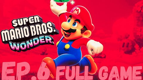 SUPER MARIO BROS. WONDER Gameplay Walkthrough EP.6- Fungi Mines FULL GAME