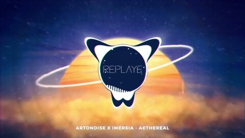 artonoise x imer6ia - aethereal | Replaye