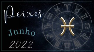 ♓ [JUNHO 2022] 📜 MENSAGEM para o signo de PEIXES🕯♓