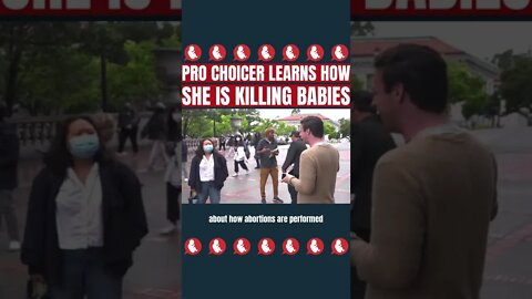 Pro Choicer Learns How She Is Killing Babies