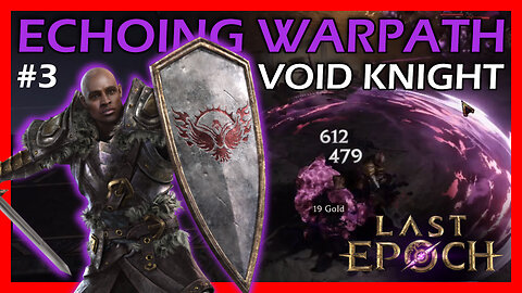 More glitches? Will the story recover? | Void Knight Sentinel | Last Epoch Online Campaign Part 3