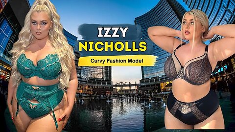 Curvy and Unstoppable: Izzy Nicholls The Rise of British Plus Size Model | Bio, Life Style, Wiki.