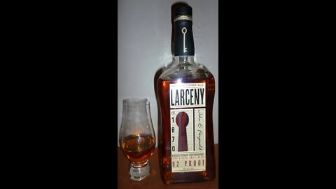 Whiskey #4: Larceny Bourbon