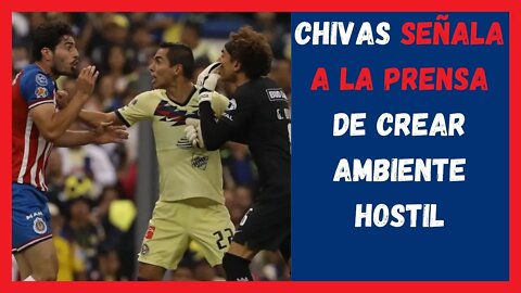 Chivas señala a la prensa de crear ambiente hostil - Chivas Noticias Hoy