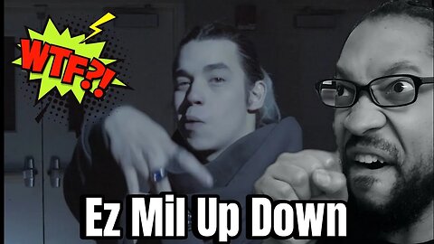 Ez Mil - Up Down (Step & Walk) [Music Video][REACTION]