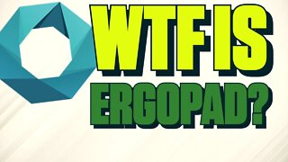 WTF is ErgoPad?