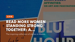 Read More Women Standing Strong Together: A collection of stories with soul purpose