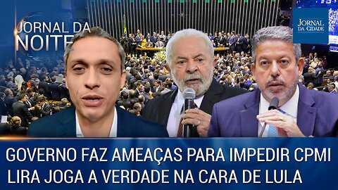 Governo Lula faz ameaças para impedir CPMI de 8 de janeiro - Jornal da Noite 07/03/23